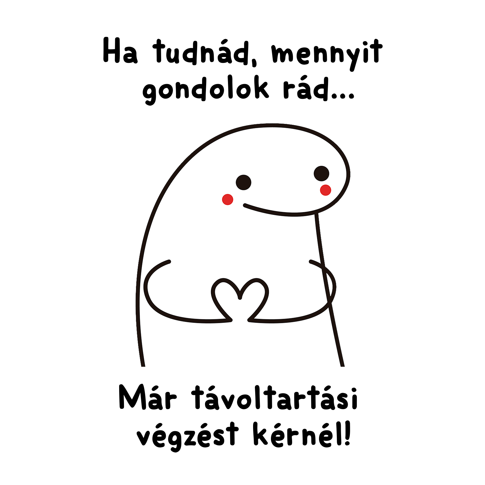 Ha tudnád mennyit - Stickman.png